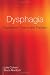 Dysphagia: Foundation, Theory and Practice