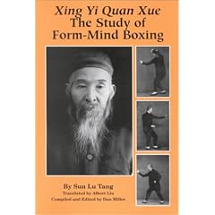 Xing Yi Quan Xue: The Study of Form-Mind Boxing