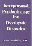 Interpersonal Psychotherapy for Dysthymic Disorder