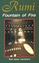 Rumi: Fountain of Fire
