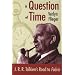 A Question of Time: J. R. R. Tolikien's Road to Faerie