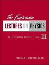 The Feynman Lectures on Physics, The Definitive Edition Volume 3