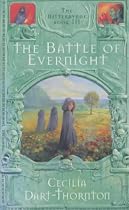 The Battle of Evernight: The Bitterbynde - Book, 3 (The Bitterbynde Trilogy)