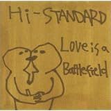 Love Is a Battlefield