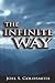The Infinite Way by Joel S. Goldsmith