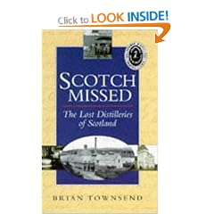 Scotch Missed: Lost Distilleries of Scotland