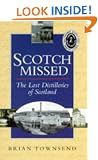 Scotch Missed: Lost Distilleries of Scotland
