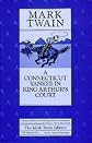 A Connecticut Yankee in King Arthur's Court (Mark Twain Library)