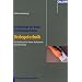 Bodenbel�ge aus Natur- und Betonwerkstein: Verlegetechnik: Vorbehandlung, Verlegung, Fugtechnik, Abschlussreinigung. Das Praxisbuch f�r Planer, Steinmetze und Fliesenleger