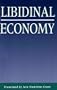 Libidinal Economy (Theories of Contemporary Culture)