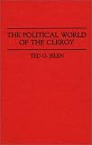 The Political World of the Clergy