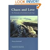 Chaos and Love: The Philosophy of Icelandic Family Sagas by Thomas Bredsdorff