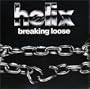 Breaking Loose