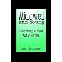 Widowed and Young ... Learning a New Way of Life