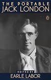 The Portable Jack London (Viking Portable Library)