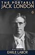 The Portable Jack London (Viking Portable Library)