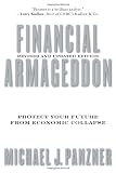 Financial Armageddon: Protect Your Future from Economic Collapse, Revised and Updated Edition