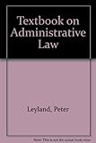 Textbook on administrative law