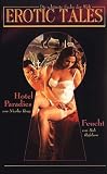 Erotic Tales: Hotel Paradies/Feucht [VHS]