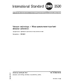 ISO 3530:1979, Vacuum technology -- Mass-spectrometer-type leak-detector calibration