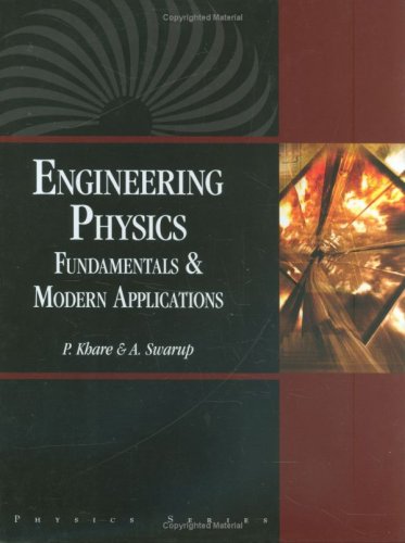 Engineering Physics: Fundamentals  &  Modern Applications