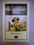 Adventures of Huckleberry Finn