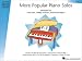 Book More Popular Piano Solos - Level 1 (Hal Leonard Student Piano Library (Songbooks))