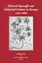 Natural Dyestuffs and Industrial Culture in Europe, 1750-1880 (European Studies in Science History and the Arts, 2)