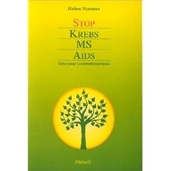 Stop Krebs, MS, Aids