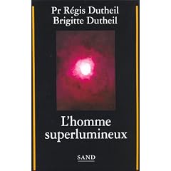 L'homme superlumineux