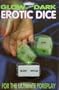 Glow in the Dark Erotic Dice Relationship Enhancing Game for Lovers