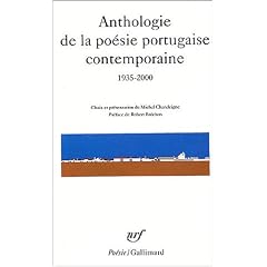 Anthologie de la po�sie portugaise contemporaine, 1935-2000
