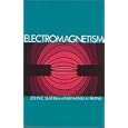 Electromagnetism by John C. Slater and Nathaniel H. Frank