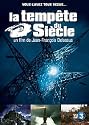 La Temp&ecirc;te du si&egrave;cle