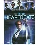 The Five Heartbeats