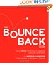 The Bounce Back Book: How to Thrive in the Face of Adversity, Setbacks, and Losses