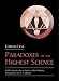 The Paradoxes of the Highest Science: With Footnotes by a Master of the Wisdom