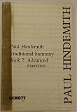 Concentrated Course in Traditional Harmony: Book 2 : Exercises for Advanced Students