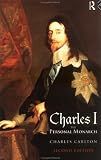 Charles I: The Personal Monarch