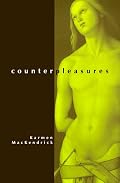 Counterpleasures (S U N Y Series in Postmodern Culture)