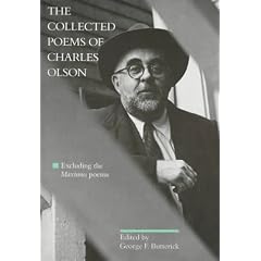 The Collected Poems of Charles Olson: Excluding the <i>Maximus</i> Poems