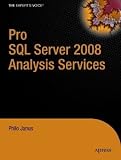 Pro SQL Server 2008 Analysis Services
