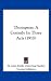 Thompson: A Comedy in Three Acts (1918)