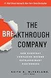 Image of The Breakthrough Company: How Everyday Companies Become Extraordinary Performers