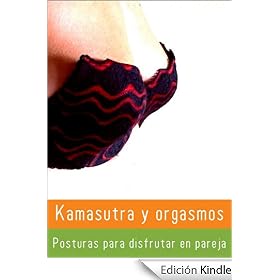 Kamasutra y Orgasmos