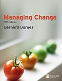 Managing change : a strategic approach to organisational dynamics