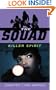 Killer Spirit (The Squad, Book 2)