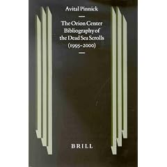 The Orion Center Bibliography of the Dead Sea Scrolls (1995-The Orion Center Bibliography of the Dead Sea Scrolls (1995-2000) 2000):
