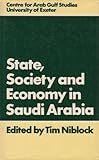 State, society and economy in Saudi Arabia