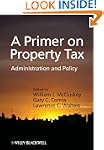 A Primer on Property Tax: Administrat...